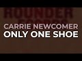 Carrie Newcomer - Only One Shoe (Official Audio)