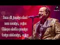 Lyrics Gumsum Gumsum Pyar Da Mausam By Rahat Fateh Ali Khan Sukhsinder Shinda Sad Song