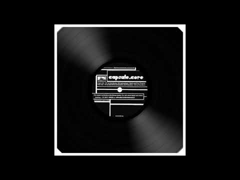 CAPSULE CORE 002 - The Dob Erman, Empatysm & Krapulaxx - Zeu Comback