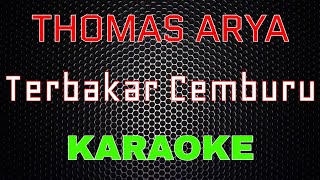 Download lagu Thomas Arya Terbakar Cemburu LMusical... mp3