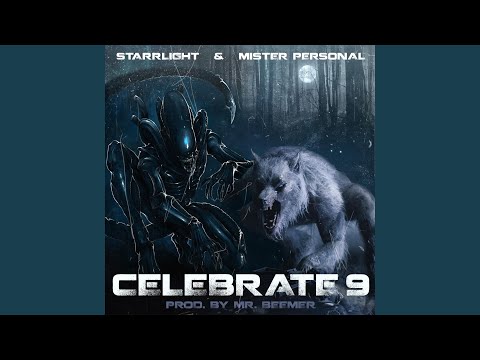 Celebrate 9 (feat. Mister Personal & Mr. Beemer)
