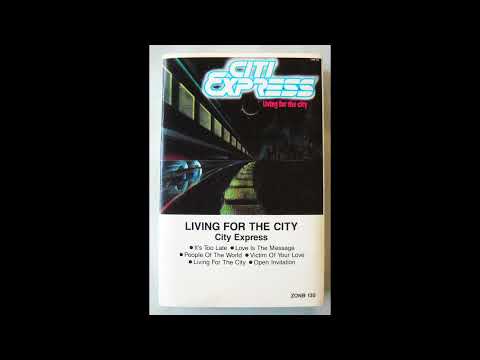 Citi Express – It's Too Late (1990)