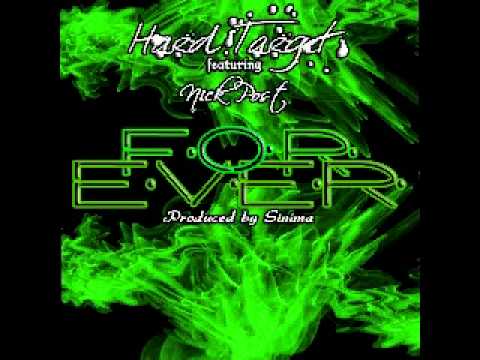 Forever - Hard Target f/ Nick Post(Prod. by Sinima)
