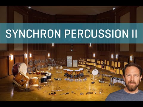 Synchron Percussion II – Introduction & Overview