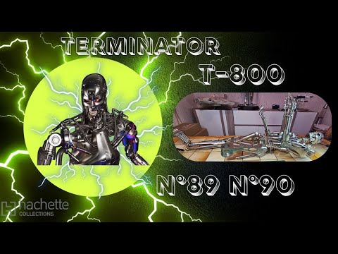Montage  n°89 n°90 T-800 @hachettecollections6087