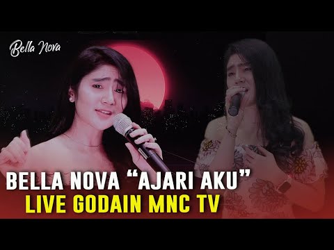 Bella Nova  - Ajari Aku (Live GODAIN MNC TV)