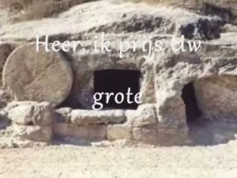 Opwekking 430 - Heer, ik prijs Uw grote Naam + tekst