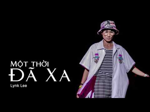 Một Thời Đã Xa | Lynk Lee Cover [OFFICIAL AUDIO]