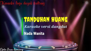 Download lagu Tanduhan huang || karaoke || versi dangdut || lagu dayak kalteng || cipta. busu lamiang mp3 Download lagu Tanduhan huang || karaoke || versi dangdut || lagu dayak kalteng || cipta. busu lamiang mp3