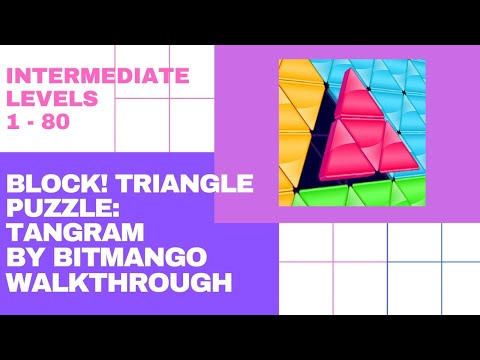 Block! Triangle Puzzle:Tangram By BitMango Walkthrough - Intermediate Levels 1-80