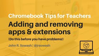 Adding and Removing Chrome Apps