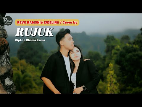 RUJUK Cipt. H. Rhoma Irama - REVO RAMON & ENJELINA { Cover by }