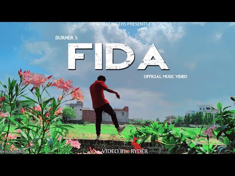 FIDA (OFFICIAL MUSIC VIDEO) |BURNER | NEW ROMANTIC SONG| 2021 | LEGEND SINGERS | ETAH
