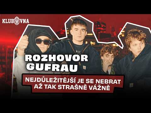 GUFRAU: Nejdůležitější je se nebrat až tak strašně vážně (Rozhovor)