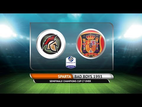 CHAMPIONS CUP C7 OVER - Sparta vs Bad Boys 1993