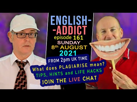 TIPS, HINTS and LIFE HACKS / English Addict LIVE - 161- Sun 8th August 2021