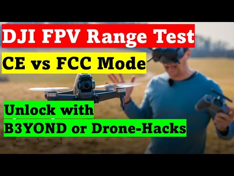 Range Test | CE Mode vs FCC mode | DJI FPV