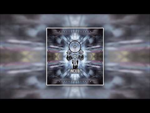 DUNBO BORGHEBOY -  INCUBI (PROD. DINU)