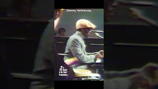 Donny Hathaway • “The Ghetto” • LIVE 1970