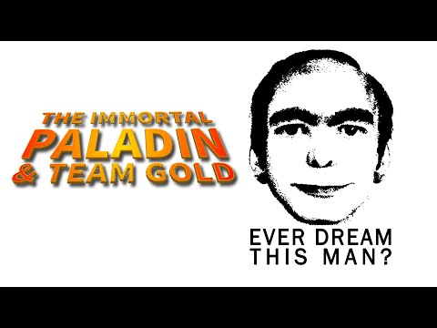 THE IMMORTAL PALADIN E 186/ EVER DREAM THIS MAN?