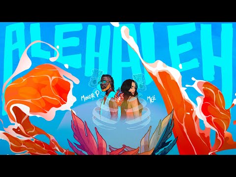 Alehalé - Minor P.  Ft. Meli Rodgers (Visualizer)