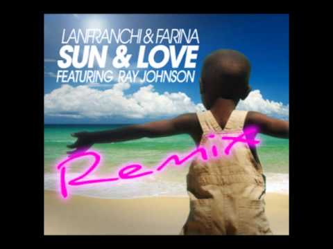 Sun And Love   Lanfranchi  Farina with DJ Dami  Max Marani Remix