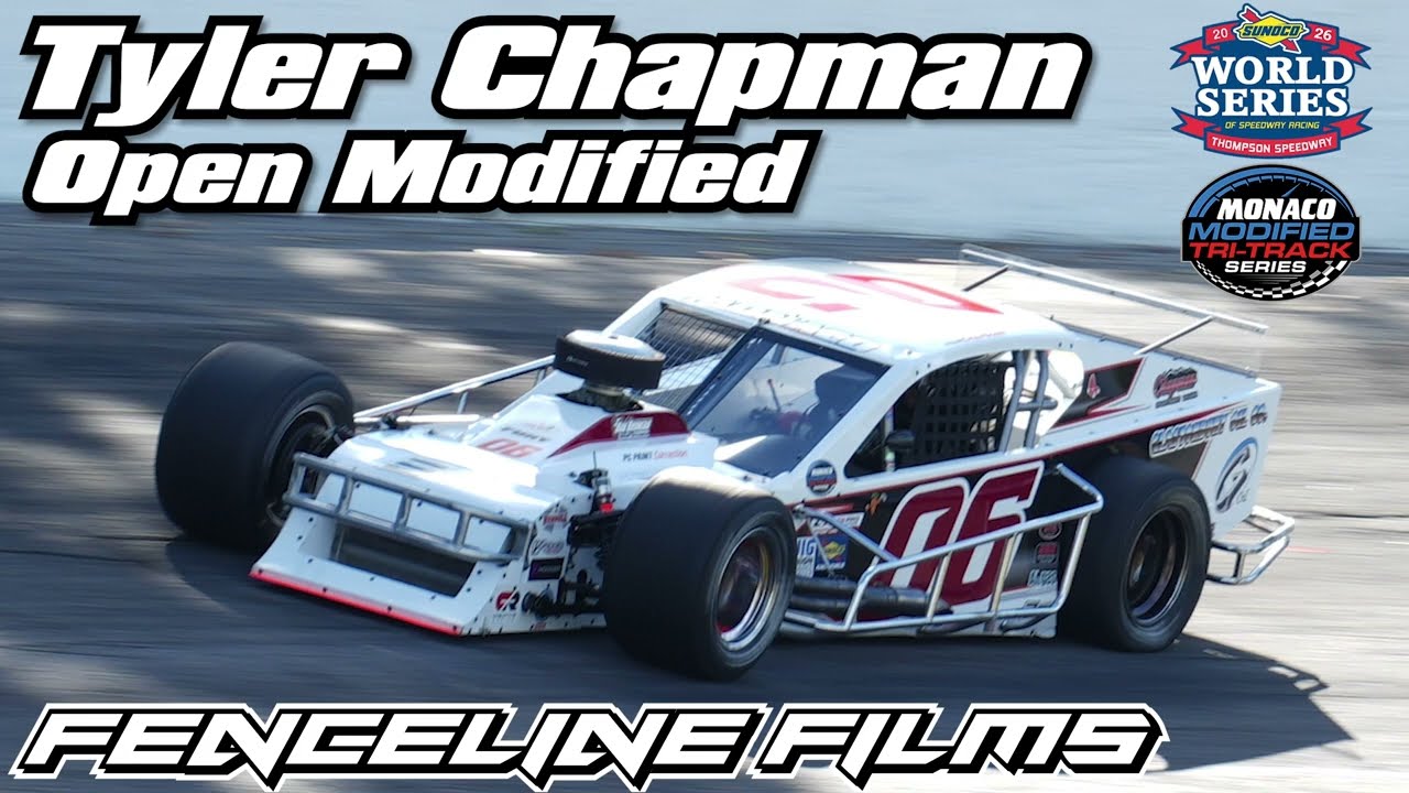 Tyler Chapman Monaco Tri Track Modified Thompson Speedway World Series 2026