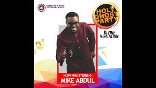 Mike Abdul @ the Holy Ghost Party 29th June 2018