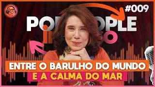 Nature in the Control of Anxiety and Depression - PODPEOPLE INVERSO WITH DR. ANA BEATRIZ | Ep. 009