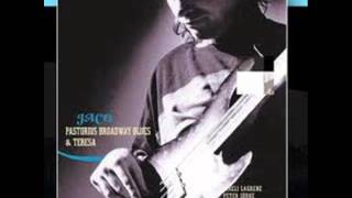 Jaco Pastorius - Word Of Mouth Band - Soul Intro/The Chicken