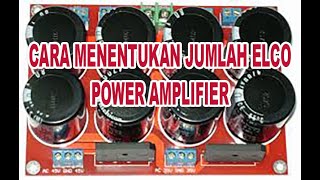 Download lagu Cara Menentukan Jumlah Elco Power Amplifier mp3 Download lagu Cara Menentukan Jumlah Elco Power Amplifier mp3