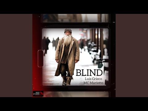 Blind (feat. MC Mariotto)