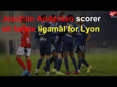 Joachim Andersen scorer sit første ligamål for Lyon