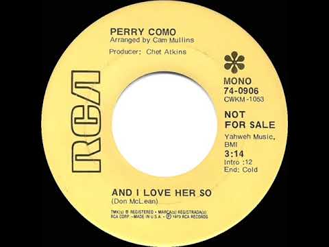 1973 Perry Como - And I Love You So (mono radio promo 45)