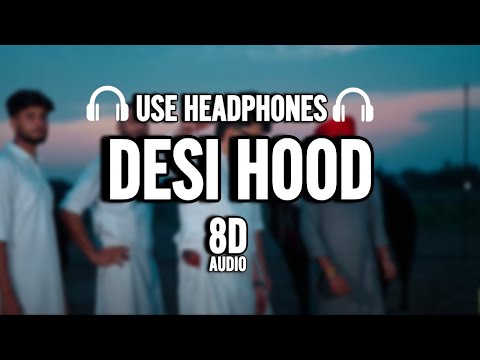 Desi Hood (8D AUDIO) || Sabi Bhinder || Cheetah || Walk in Victory EP