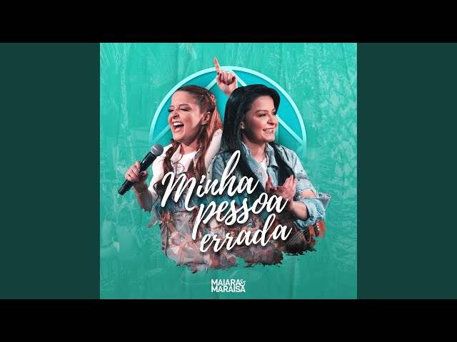 Música Minha Pessoa Errada (Um Pelo Outro) - Maiara e Maraisa (2019) 