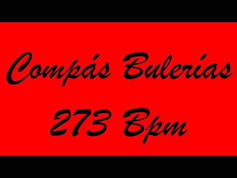 Compás Bulerías 273 Bpm - Bases Flamencas