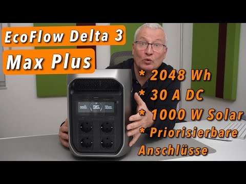EcoFlow Delta 3 Max Plus Review – 2048 Wh, 30A DC & 2x Solar! My honest conclusion