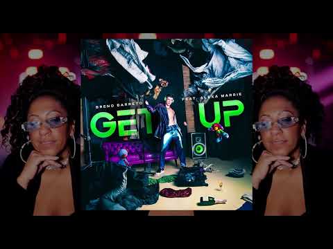 Breno Barreto - Get Up (feat. Alexa Marrie) (Extended Mix)