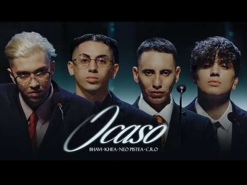 BHAVI x KHEA x NEO PISTEA x C.R.O - OCASO (letra lyrics)
