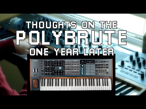 Thoughts on the Arturia Polybrute after a year of ownership