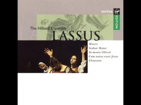 Orlande Lassus, Chansons, The Hilliard Ensemble