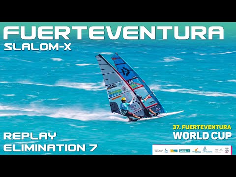 Slalom-X Elimination 7 Finals | 37. Fuerteventura Windsurf World Cup - PWA Slalom-X World Tour 2025