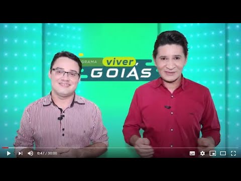 PROGRAMA VIVER GOIÁS - Edição 026 - 31/10