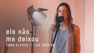 Ele Não Me Deixou Music Video