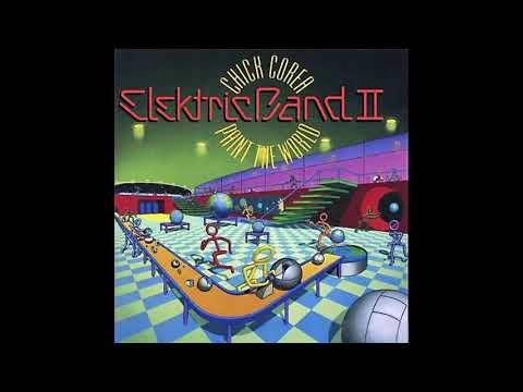 Chick Corea Elektric Band II – Paint The World (1993)