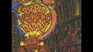 Big Bad Voodoo Daddy- Mambo Swing