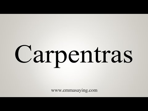 How To Say Carpentras
