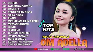Download lagu TASYA ROSMALA - DELIMA || OM ADELLA FULL ALBUM TERBARU 2025 mp3