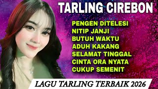 Download lagu TARLING CIREBON - LAGU TARLING CIREBONAN TERBARU 2026, FULL BASS mp3